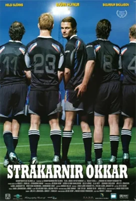 Одиннадцать мужчин вне игры / Одиннадцать «наших» на поле (2005)